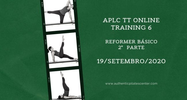 APLC TT Brasil Online Training 6 – Reformer part2 