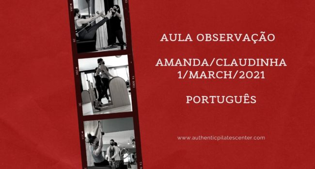 APLCBrasil Aula Observação  Amanda/Claudinha – 1/Mar/21 