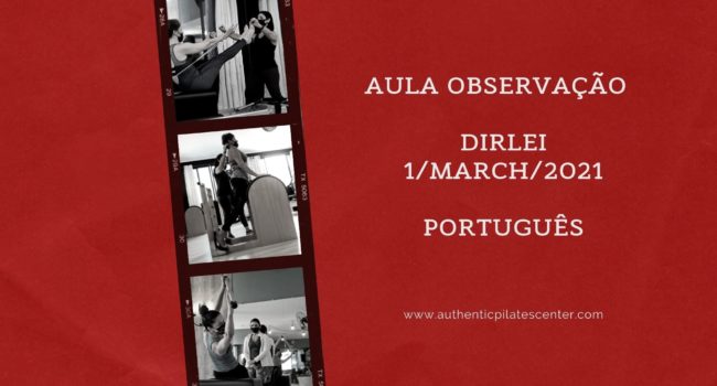 APLCBrasil Aula Observação Dirlei – 1/Mar/21 