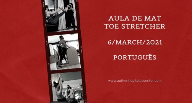 APLCBrasil Mat Class_Toe Stretcher – 6/Mar/21 