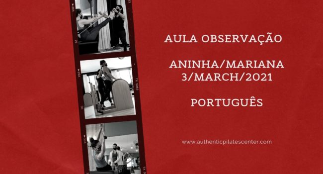 APLCBrasil Aula Observação Aninha/Mariana – 3/Mar/21 