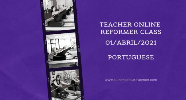 Teacher Reformer Class – 1/Abril/21 