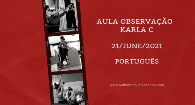 APLC Brasil Observação Karla C – 21/06/21 