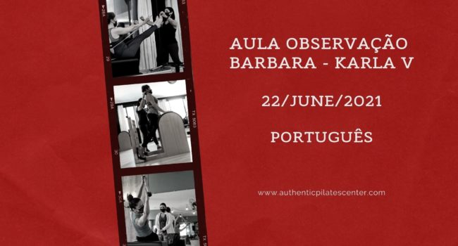 APLC Brasil Observação Barbara/KarlaV – 22/06/21 