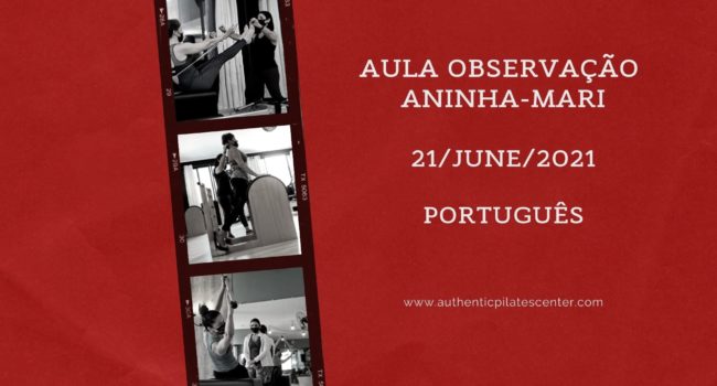 APLC Brasil Observação Aninha/Mariana – 21/06/21 