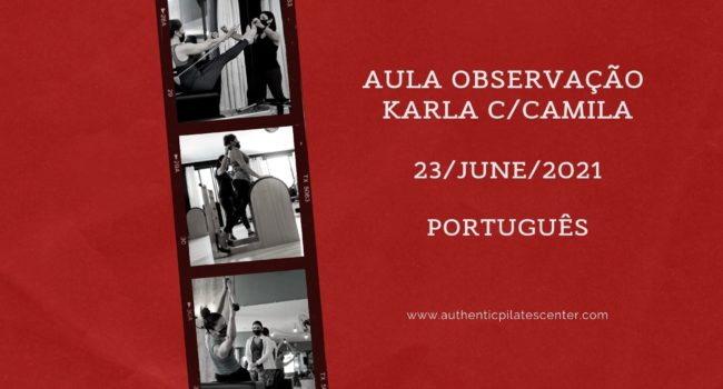 APLC Brasil Observação KarlaC/Camila – 23/06/21 