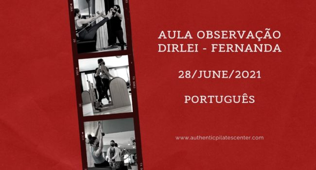 APLC Brasil Observação Dirlei/Fernanda – 28/06/21 