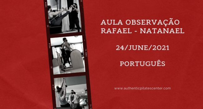 APLC Brasil Observação Rafael/Natanael – 24/06/21 