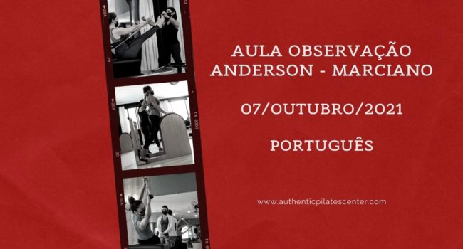 Aula Observação – Anderson/Marciano 10/07 