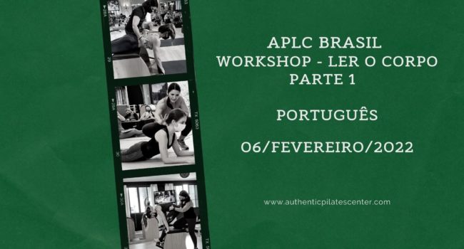 APLCBrasil Workshop Read the Body p.1 2/6/22 