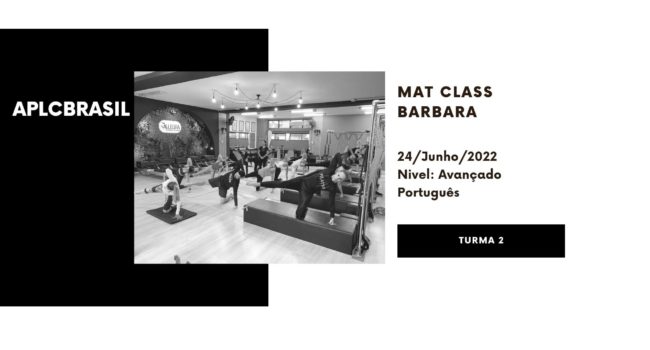 APLC Brasil – Mat Class Barbara 6/24/22 