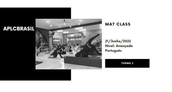 APLC Brasil – Mat Class 6/21/22 