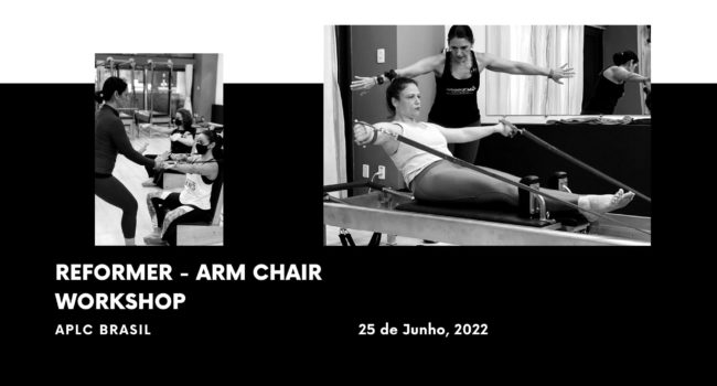 APLC Brasil – Workshop Reformer ArmChair 6/25/22 