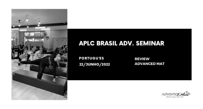 APLC Brasil – Adv. Mat Review 6/22/22 