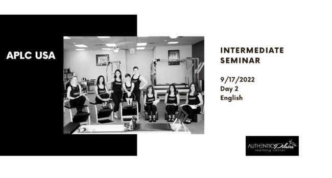 APLC USA Intermediate Seminar Day 2 – 9/17/22 