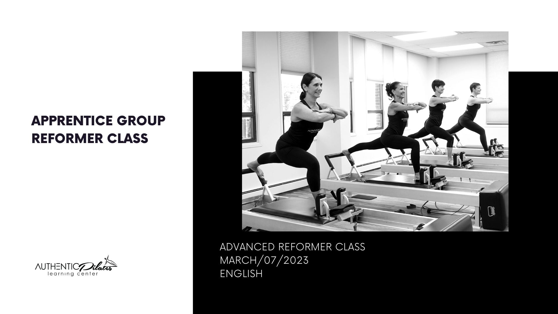 Apprentice Advanced Reformer Class – 3/7/23