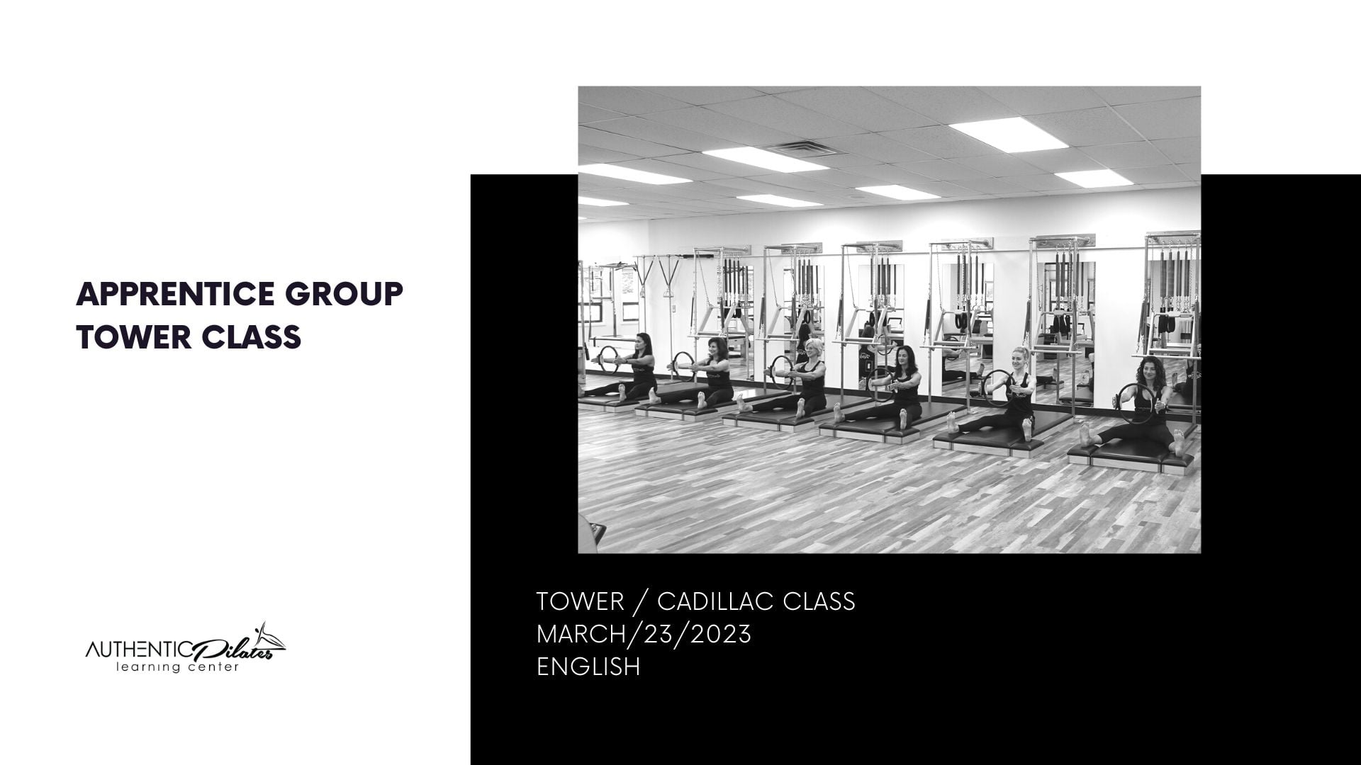 Apprentice Group Tower Class – 3/23/23