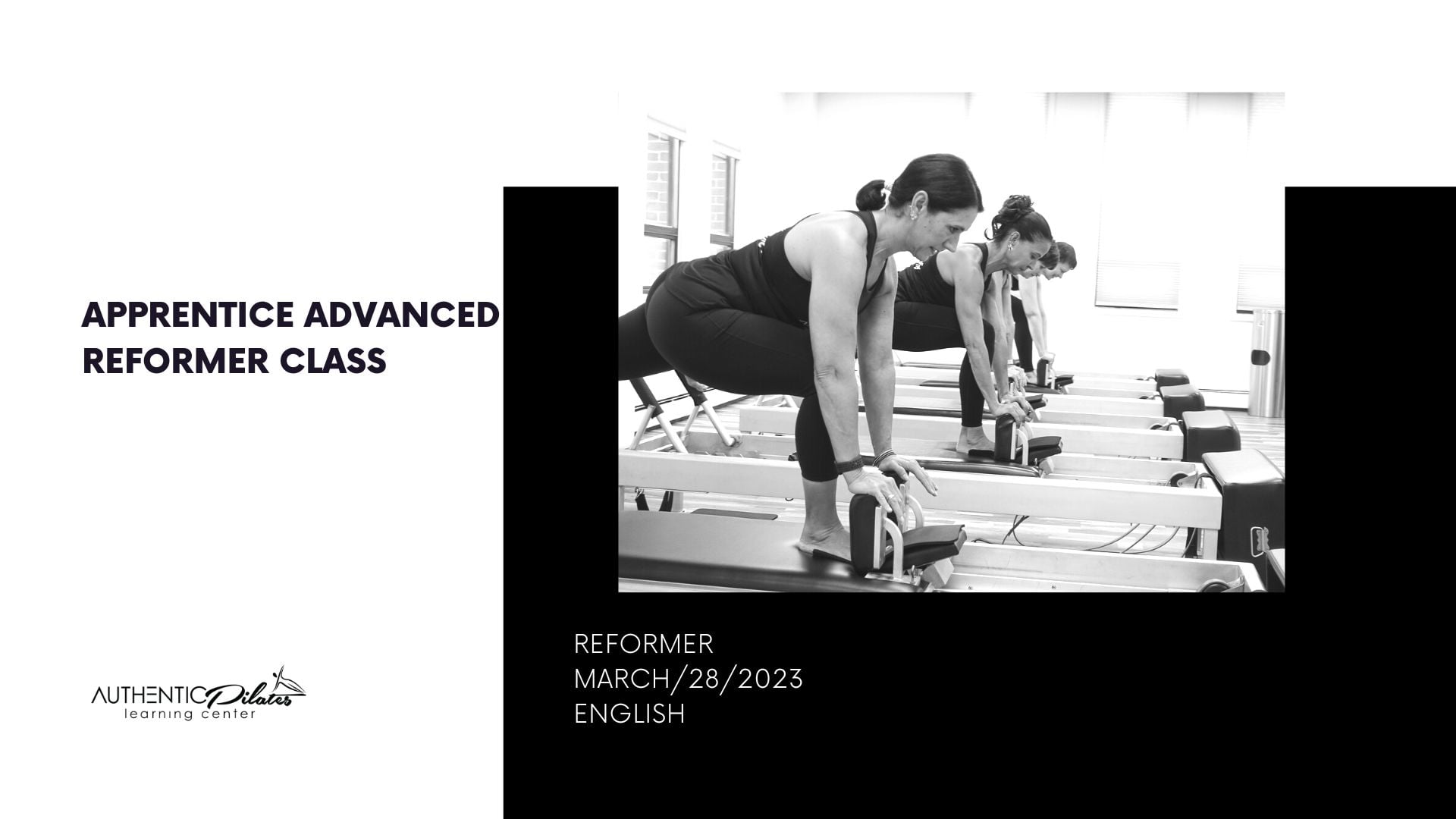 Apprentice Advanced Reformer Class – 3/28/23