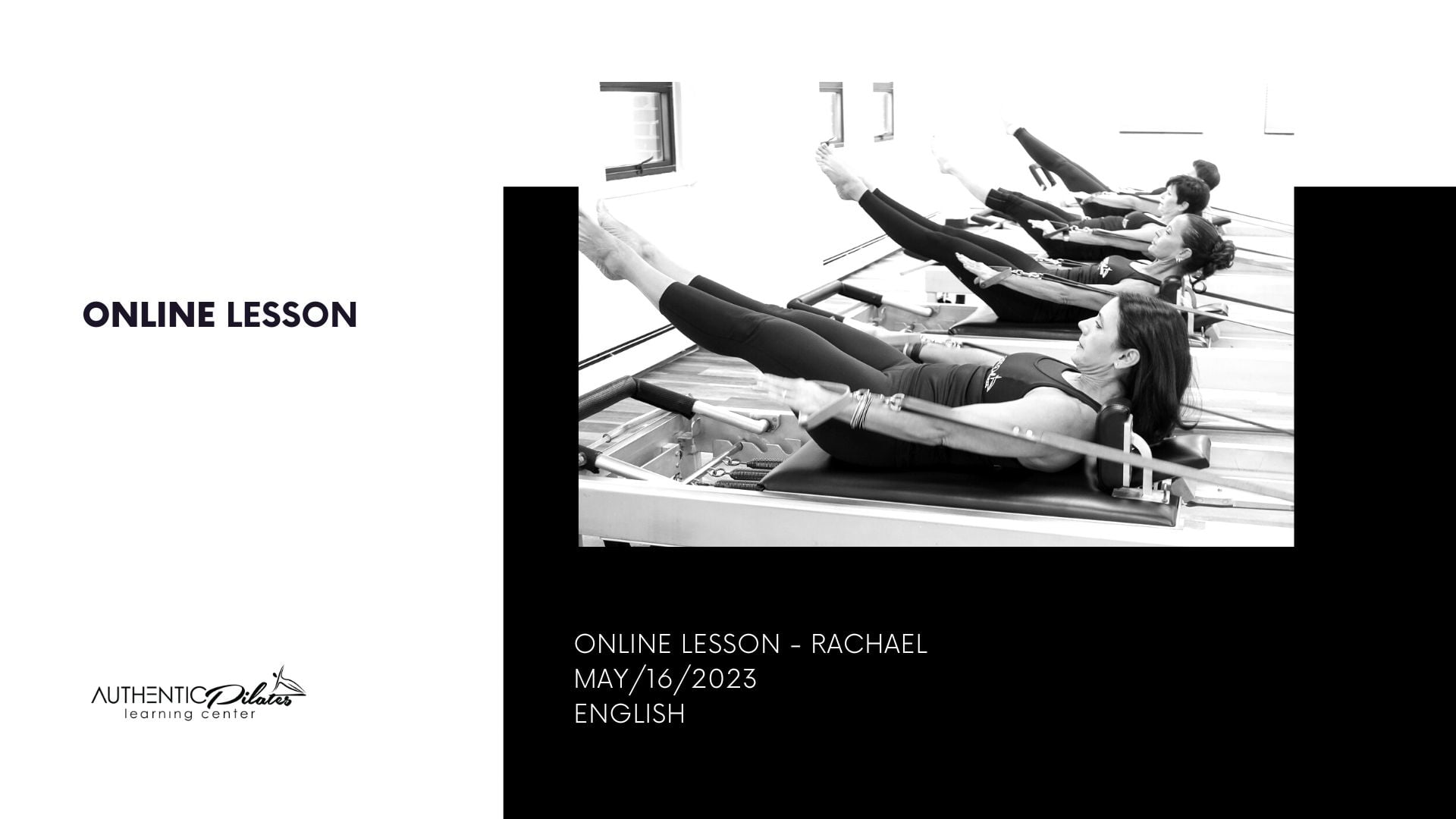 Online Reformer Lesson – Rachael – 5/16/23