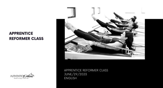 Apprentice Reformer Class – 6/29/23 