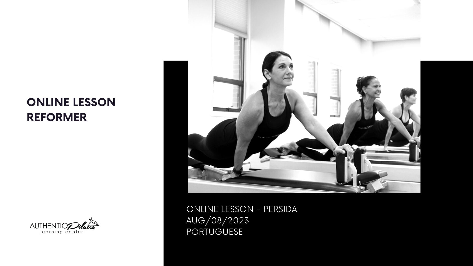 Online Reformer Lesson – Persida – 8/8/23