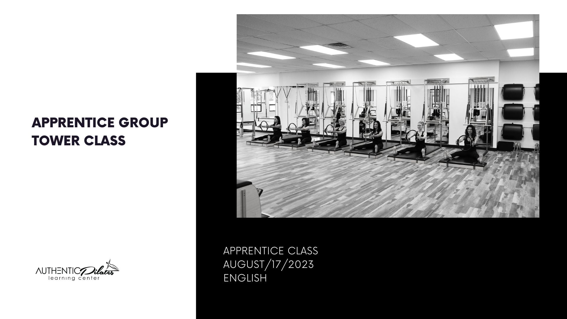 Apprentice/Teacher Group Tower Class – 8/17/23