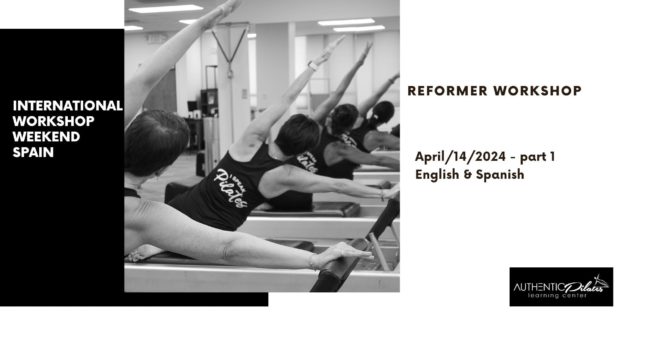 Reformer Workshop – Spain -April 14/2024 