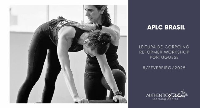 APLC Brasil Leitura de Corpo no Reformer Workshop – 8/fev/25 