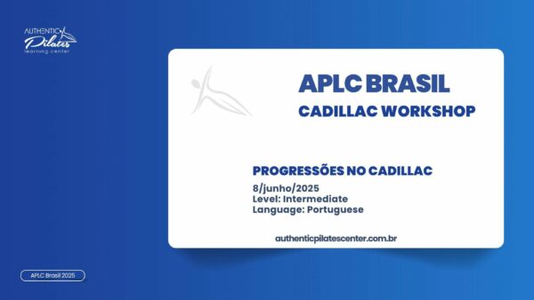 APLC Brasil – Progressões no Cadillac Workshop – 8/junho/25