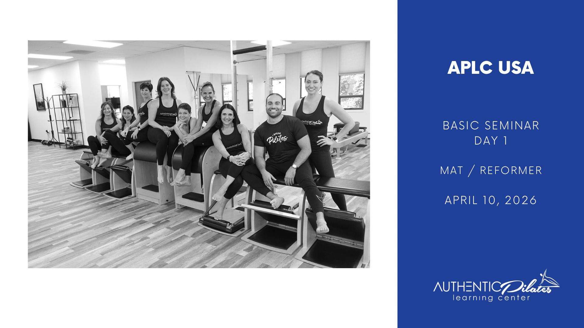 APLC USA – Basic Seminar – Mat/Reformer – Day 1 – 4/10/26