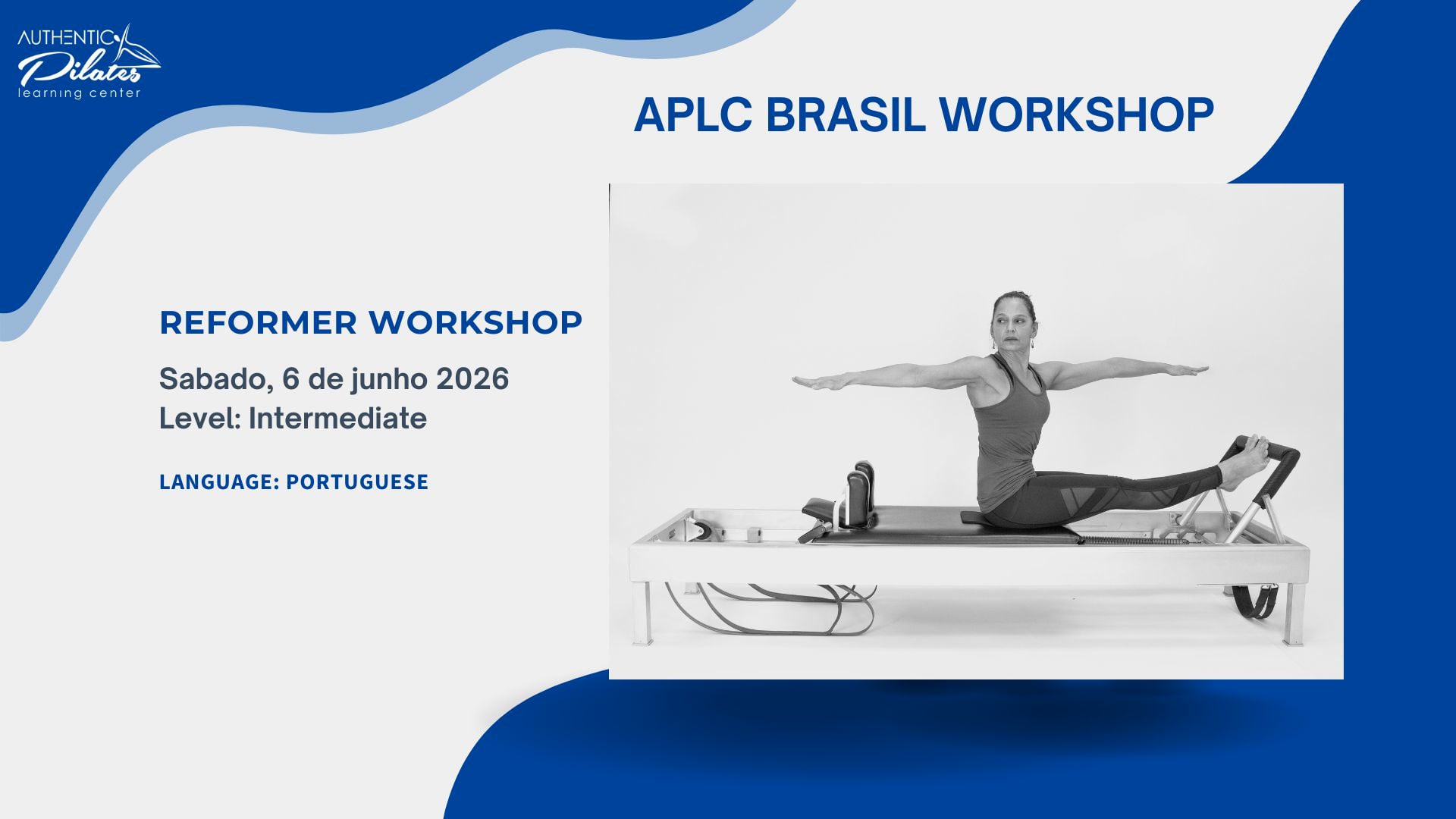APLC Brasil Reformer Workshop – 6/junho/26