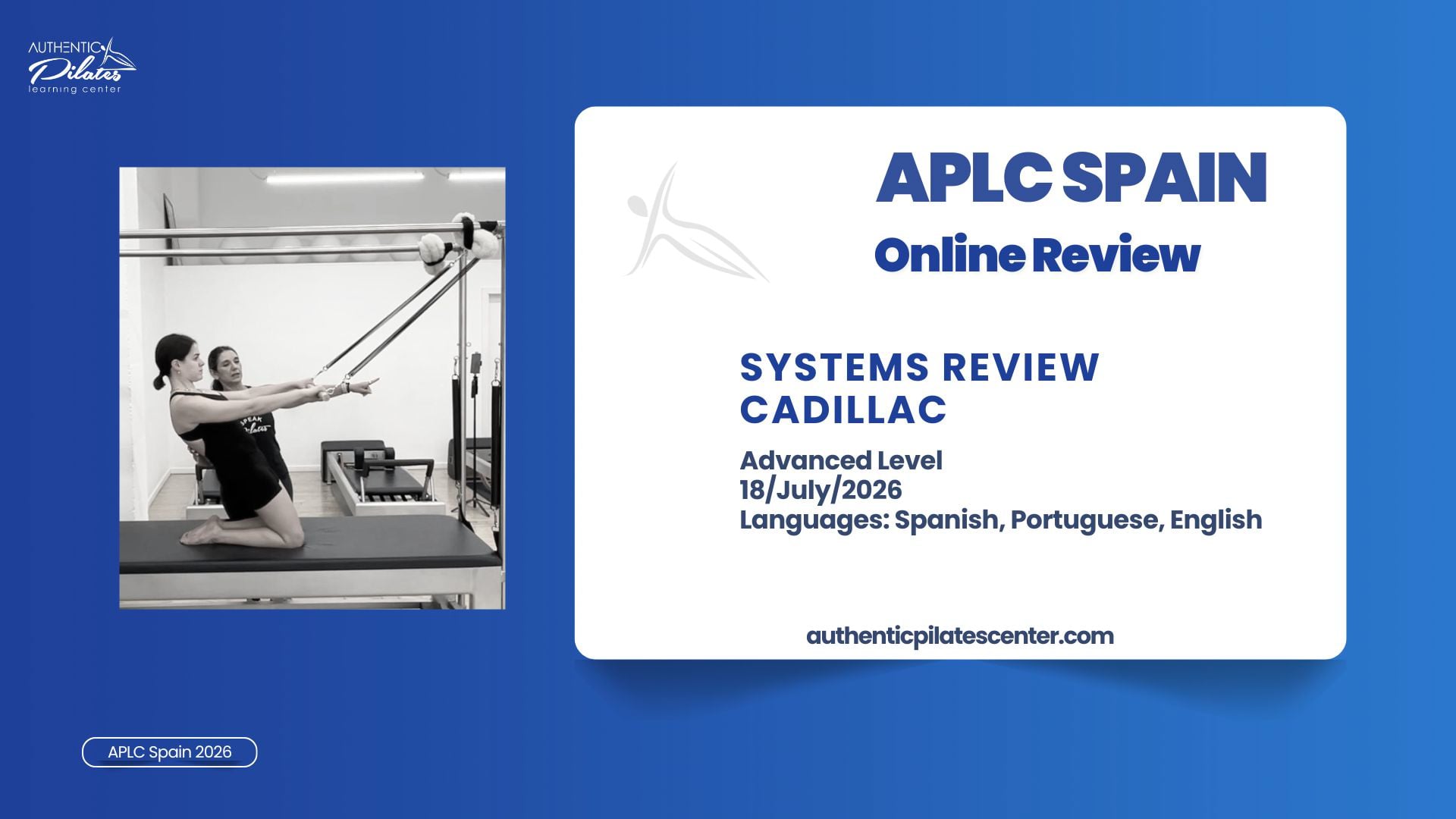 APLC Spain – Advanced Systems Review – Cadillac – 7/18/26
